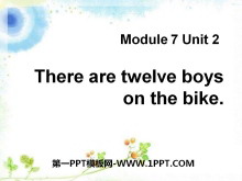 《There are twelve boys on the bike》PPT课件3ppt课件