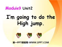 《I'm going to do the high jump》PPT课件2ppt课件