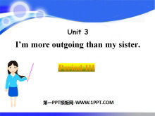 《I'm more outgoing than my sister》PPT课件14ppt课件