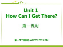 《How can I get there?》PPT课件2ppt课件