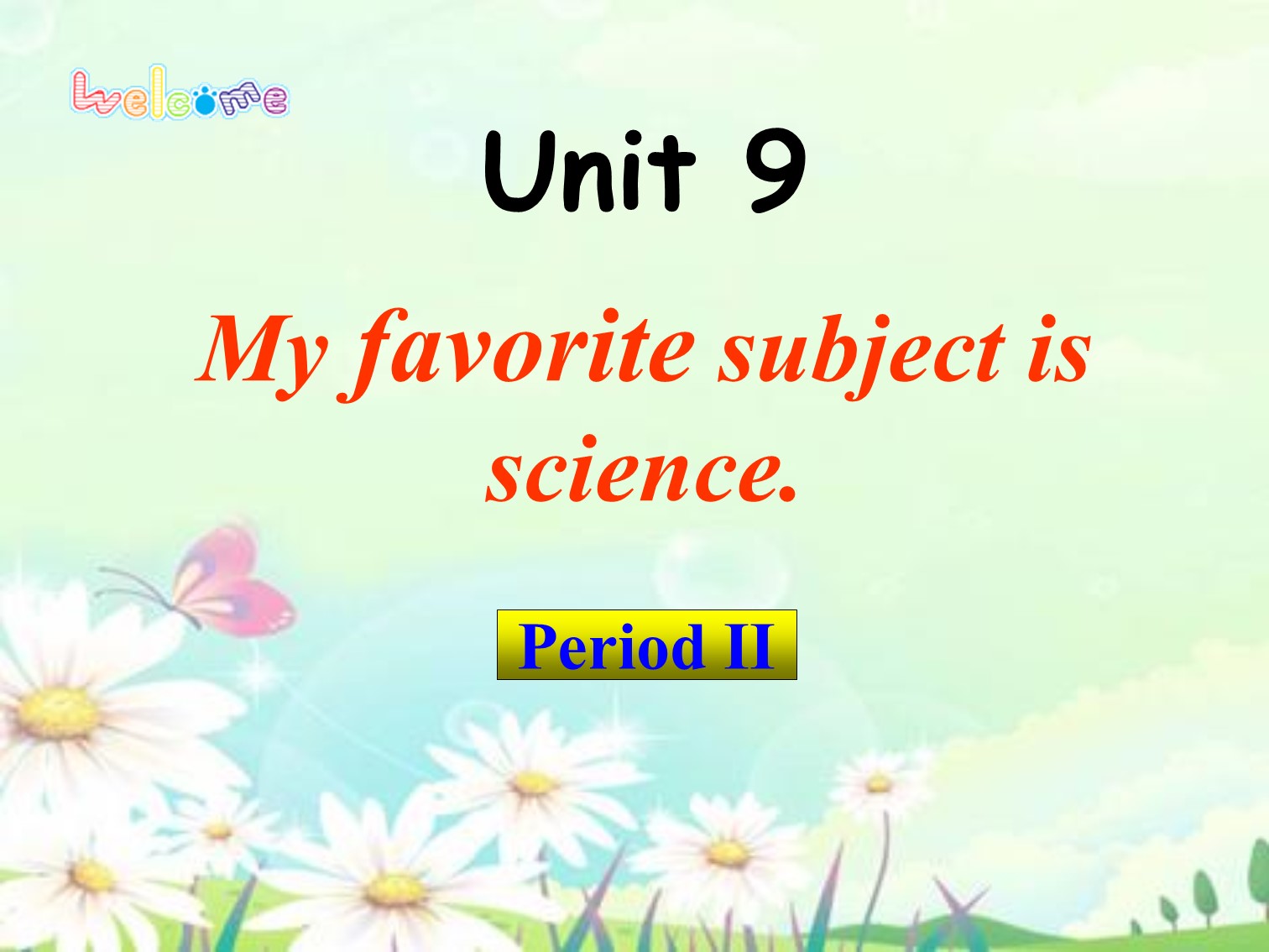 《My favorite subject is science》PPT课件6ppt课件