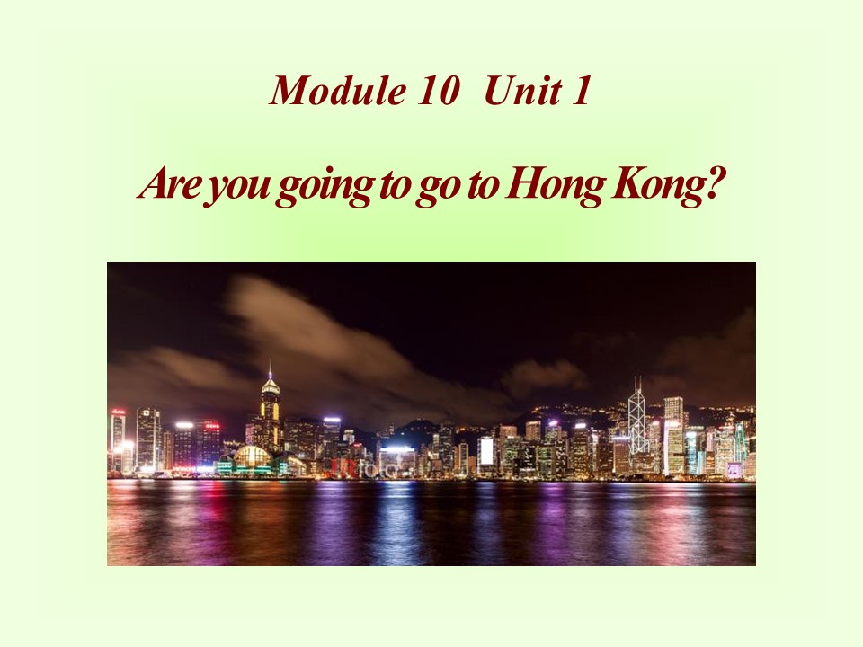 《Are you going to go to Hong Kong?》PPT课件2ppt课件