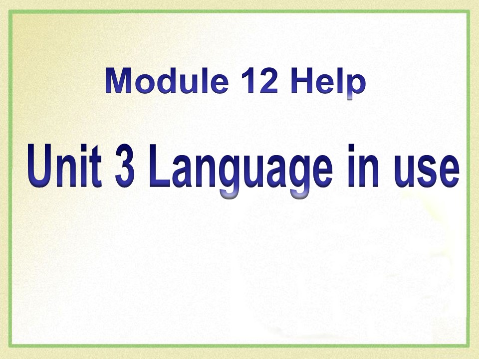 《Language in use》Help PPT课件2ppt课件