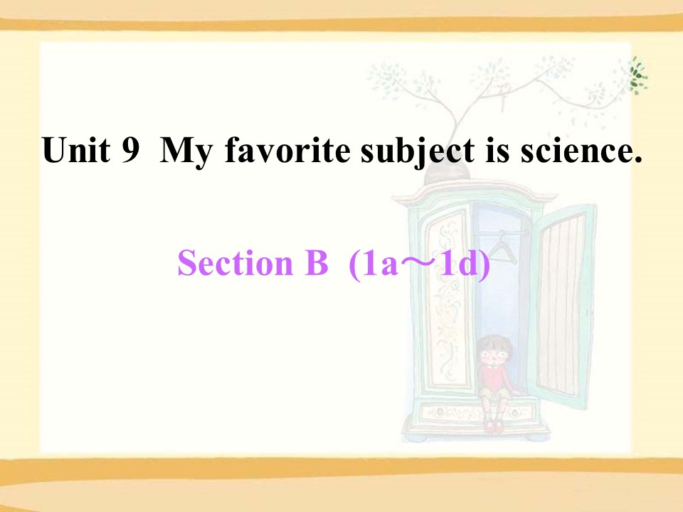 《My favorite subject is science》PPT课件15ppt课件