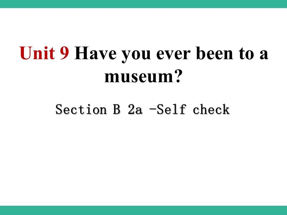 《Have you ever been to a museum?》PPT课件14ppt课件