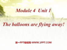《The balloons are flying away》PPT课件4