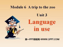 《Language in use》A trip to the zoo PPT课件3