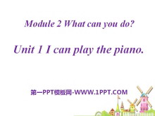 《I can play the piano》What can you do PPT课件4