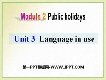 《Language in use》Public holidays PPT课件3