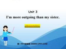 《I'm more outgoing than my sister》PPT课件15
