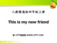 《This is my new friend》PPT课件6