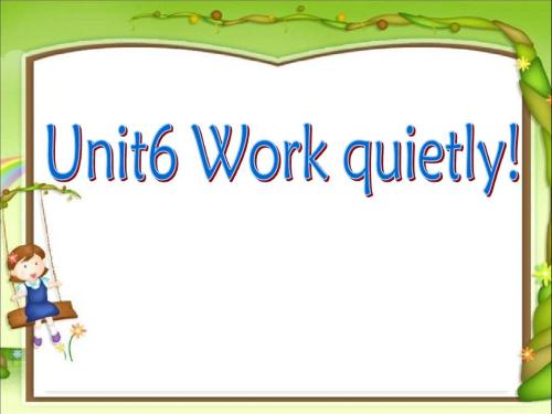 《Work quietly!》lets learn Flash动画课件2PPT课件下载