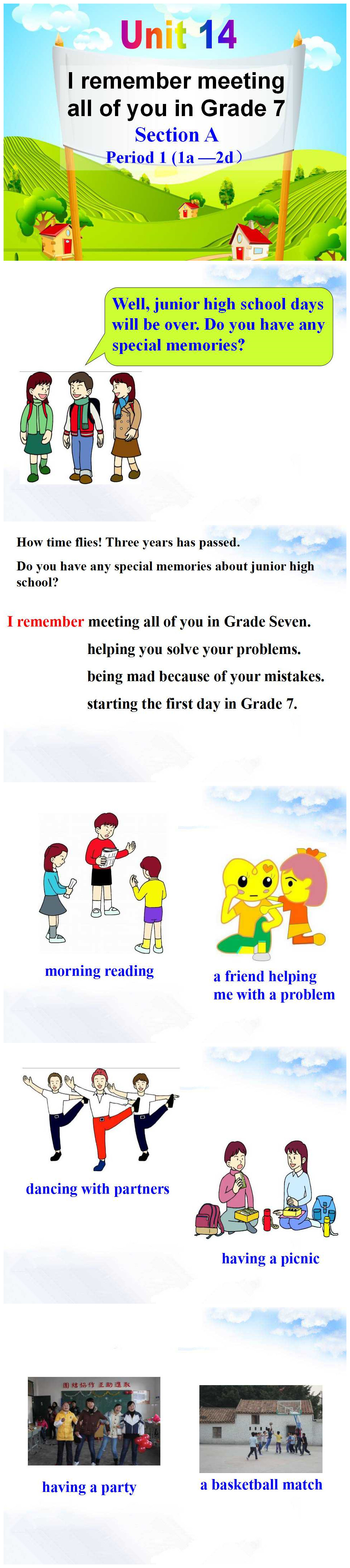 《I remember meeting all of you in Grade 7》PPT课件2