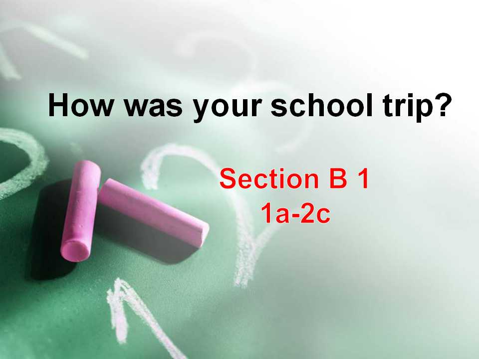 《How was your school trip?》PPT课件5